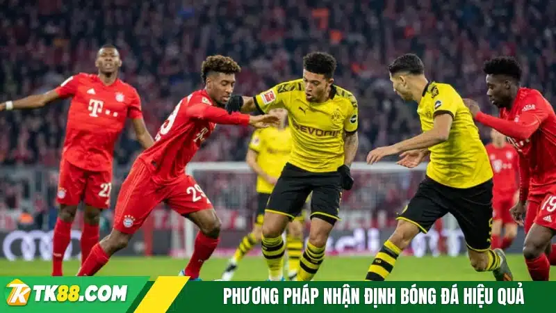 Phương pháp nhận định bóng đá hiệu quả